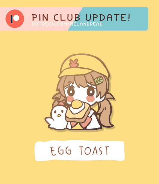 November 2020 Theme Announcement: "Egg Toast"