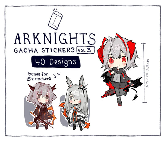 Arknight Gacha Stickers Update!